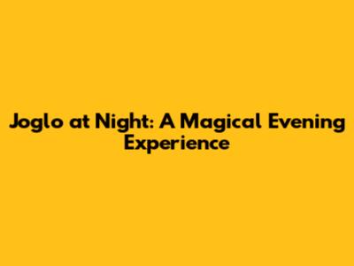 Joglo at Night: A Magical Evening Experience