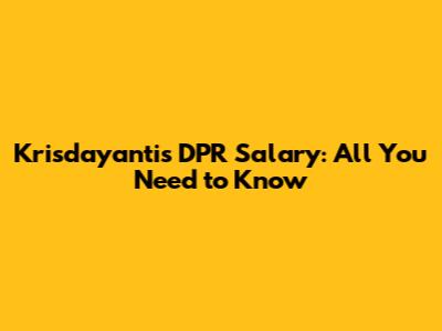Krisdayanti's DPR Salary: All You Need to Know
