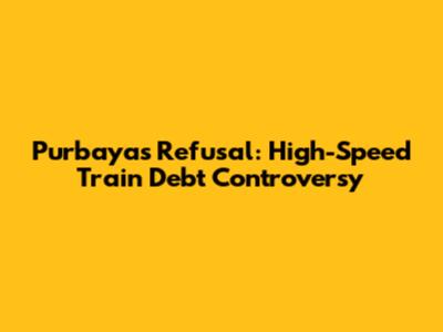 Purbaya's Refusal: High-Speed Train Debt Controversy